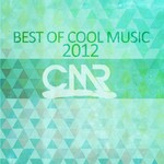 cover: Various - Best Of Cool Music 2012