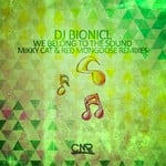 cover: Dj Bionicl - We Belong To The Sound