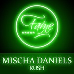 cover: Mischa Daniels - Rush