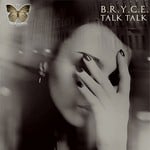 cover: Bryce - Talk Talk