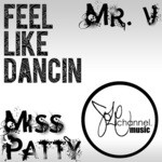 cover: Mr V & Miss Patty - Feel Like Dancin