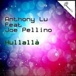 cover: Joe Pellino|Lu, Anthony - Hullalla