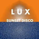 cover: Lux - Sunset Disco