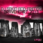 cover: Dj Sakin & Friends - Braveheart 2013