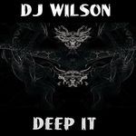 cover: Dj Wilson - Deep It