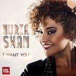 cover: Nuria Swan - I Want You