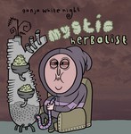 cover: Ganja White Night - Mystic Herbalist