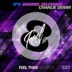 cover: Charlie Demir|Selfmade, Danniel - N5