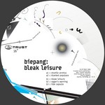 cover: Biepang - Bleak Leisure