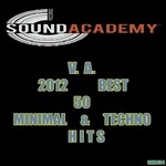 cover: Various - 2012 Best 50 Minimal & Techno Hits