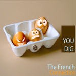 cover: The French Connection - Everybody dig