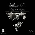 cover: Matthew Oh - I See Your Fixation