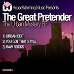 cover: The Great Pretender - The Urban Mystery EP