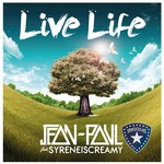 cover: Jean Paul|Syreneiscreamy - Live Life (remixes)