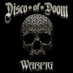 cover: Disco Of Doom - Warpig