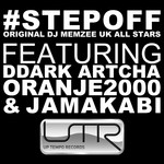 cover: Original Dj Memzee|Ddark|Jamakabi|Oranje2000|Artcha - Step Off