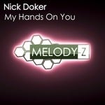 cover: Nick Doker - My Hands On You