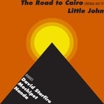 cover: Little John - The Road To Cairo