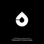 cover: Corner Crooks - Timetravel EP