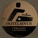 cover: Hotelsinus - Unreality (The remixes)