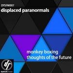 cover: Displaced Paranormals - Monkey Boxing