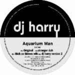 cover: Dj Harry - Aquarium Man