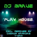 cover: Dj Brave - Play House