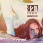 cover: Reset - Stealin' Your Soul EP