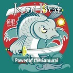 cover: Koi Boi - Power Of The Samurai