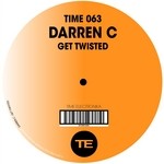 cover: Darren C - Get Twisted