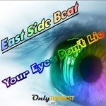 cover: East Side Beat - Your Eyes Don't Lie