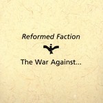 cover: Reformed Faction - The War Against