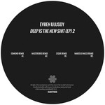 cover: Evren Ulusoy - Deep Is The New Shit EP Part 2