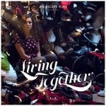 cover: An Escape Plan - Living Together EP