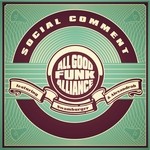 cover: All Good Funk Alliance - Social Comment (feat Swamburger Alexandrah)