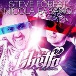 cover: Nicola Fasano|Steve Forest - In De Ghetto (The Remixes)