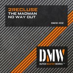 cover: 2recluse - The Madman