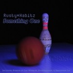 cover: Rusty Habitz - Something One