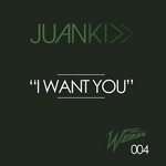 cover: Juan Kidd - I Want You