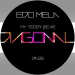 cover: Edo Mela - My Teddy Bear