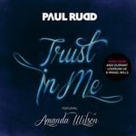 cover: Amanda Wilson|Rudd, Paul - Trust In Me