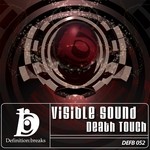 cover: Visible Sound - Death Touch EP