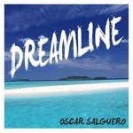 cover: Oscar Salguero - Dreamline