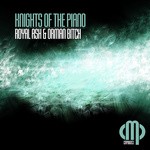 cover: Orman Bitch|Royal Ash - Knights Of The Piano