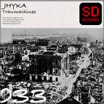 cover: Jhyka - Traumachines