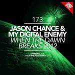 cover: Chance, Jason|My Digital Enemy - When The Dawn Breaks 2012