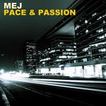 cover: Mej - Pace & Passion