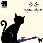 cover: Dj Cuca - Certe Menti