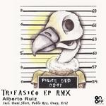 cover: Alberto Ruiz - Trifasico EP RMX