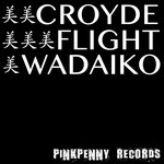 cover: Croyde - Flight Wadaiko